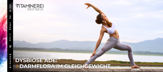 Chaos im Darm - Vom Ungleichgewicht zum gesunden Darm